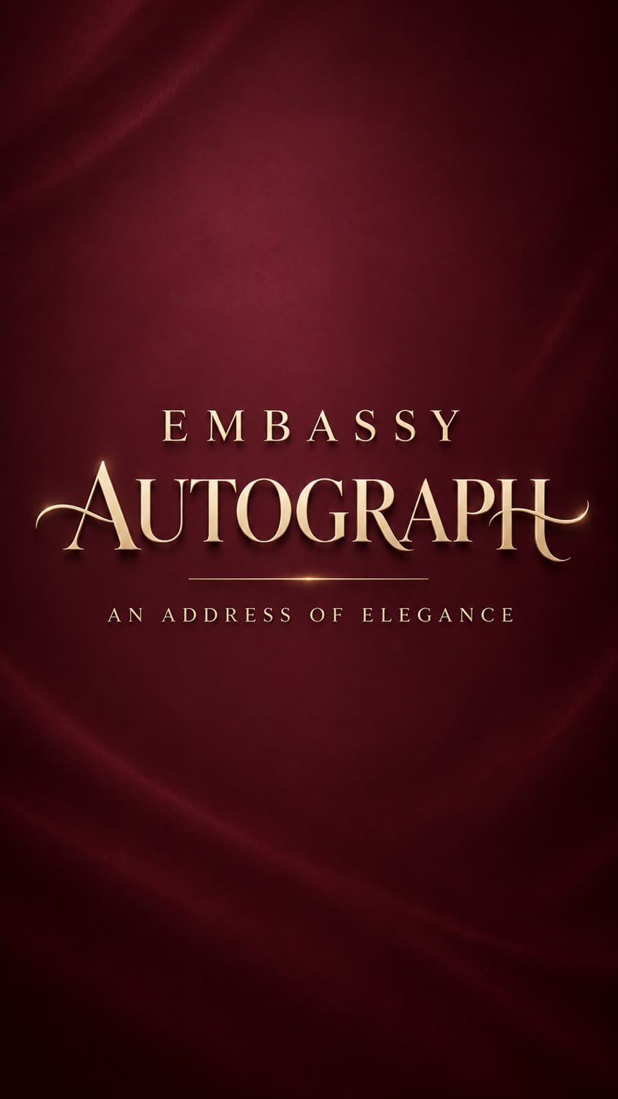 Embassy Autograph brand creative — Saraswati Group of Housing, An Address of Elegance