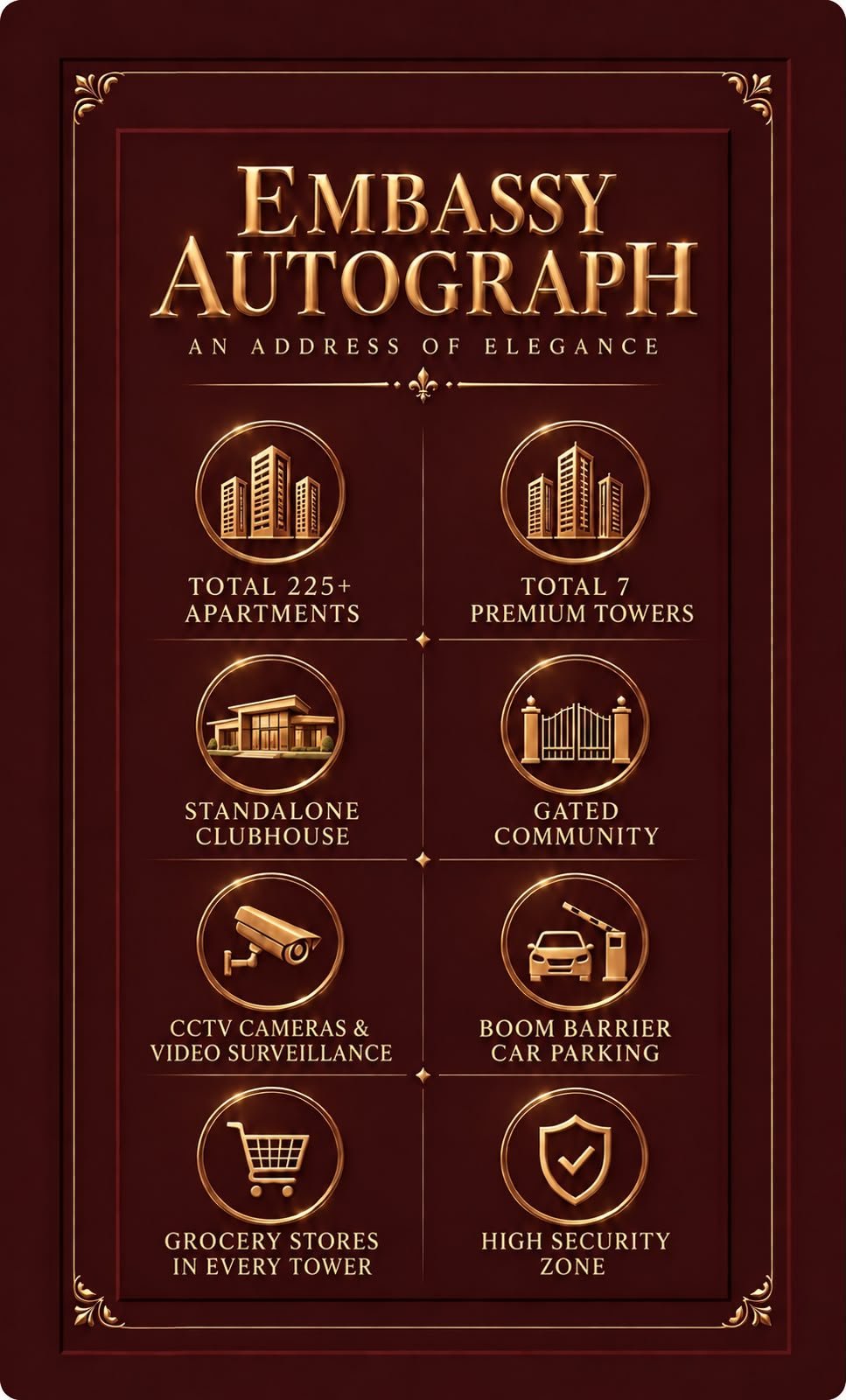 Embassy Autograph project facts creative — 225+ apartments, 7 premium towers, standalone clubhouse, gated community, CCTV and boom barrier security